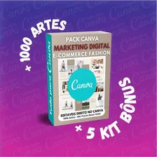 Pack Canva - Marketing E-commerce +bônus+1000artes