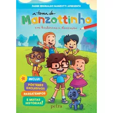 Livro Livrão A Turma Do Manzottinho