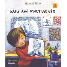 Meu Avô Português - Manuel Filho - Panda Books