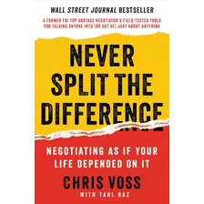 Never Split The Difference (tapa Dura) Chris Voss - En Stock