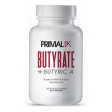 Butyrate + Butyric A , 60cap - Primal Fx