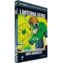 Lanterna Verde: Crepúsculo Esmeralda/novo Amanhecer - Ed. 30