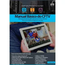 Livro Manual Básico Do Cftv