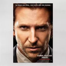 Poster 60x90cm Se Beber Nao Case - Bradley Cooper 6099