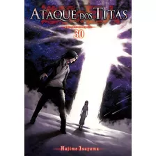 Ataque Dos Titãs Vol. 30: Série Original, De Isayama, Hajime. Editora Panini Brasil Ltda, Capa Mole Em Português, 2020