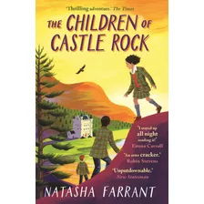 Livro The Children Of Castle Rock - Farrant, Natasha [2018]