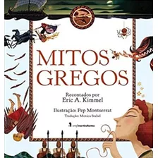 Mitos Gregos - Eric A. Kimmel