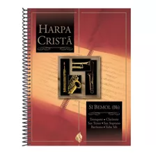 Harpa Cristã Com Musica Partitura Em Si Bemol