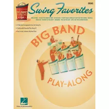 Swing Favorites - Drums: Big Band Play-along Volume 1