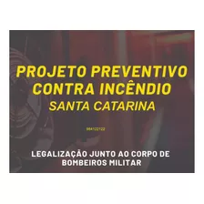 Projeto Bombeiros Preventivo De Incêndio