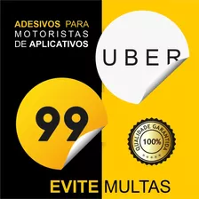 2 Adesivos Para Motorista De Aplicativo Uber E 99 + Brinde