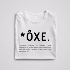 Camiseta Personalizada Ôxe Nordeste - Holy