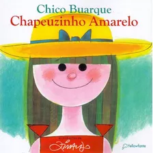 Chapeuzinho Amarelo - 41ed/19