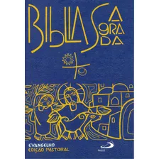 Bíblia Edição Pastoral - Evangelho: Evangelho - Edição Pastoral, De Vv. Aa.. Editorial Paulus, Tapa Mole En Português, 1989