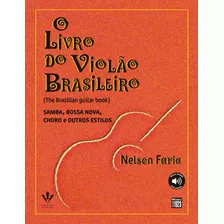 O Livro Do Violão Brasileiro, De Faria, Nelson. Editora Irmãos Vitale Editores Ltda Em Português, 2012