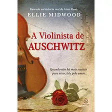 A Violinista De Auschwitz, De Midwood, Ellie. Ciranda Cultural Editora E Distribuidora Ltda., Capa Mole Em Português, 2021