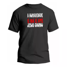 Camisa Camiseta Racionais Mc Humanidade É Ma Jesus Choro