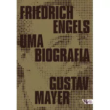 Friedrich Engels: Uma Biografia, De Mayer, Gustav. Editora Jinkings Editores Associados Ltda-epp, Capa Mole Em Português, 2020