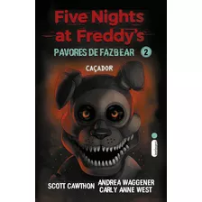 Caçador: (five Nights At Freddys: Pavores De Fazbear), De Scott Cawthon. Editorial Intrínseca, Tapa Mole, Edición 1 En Português, 2024