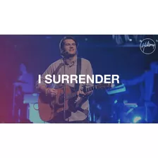 (multitracks) I Surrender - Hillsong Worship _ Versão Atual 