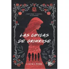Las Chicas De Grimrose, De Pohl, Laura. Editorial Vr Europa, Tapa Blanda En Español