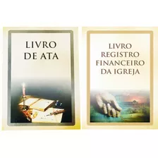 Livro Ata P/ Registro + Livro Registro Financeiro Da Igreja