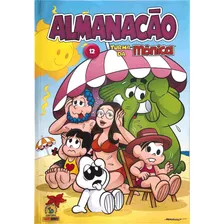 Almanacão Turma Da Mônica - Quadrinhos E Passatempos, Volume 12 - Autor Mauricio De Sousa, Editora Panini Brasil, 2022