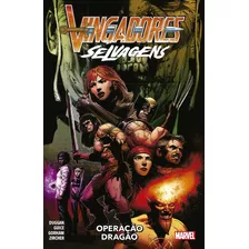 Vingadores Selvagens Vol.03, De Duggan, Gerry. Editora Panini Brasil Ltda, Capa Mole Em Português, 2021