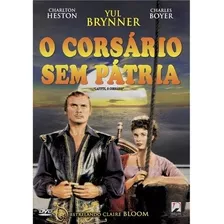 O Corsário Sem Pátria - Dvd - Yul Brynner - Charlton Heston