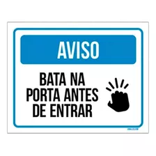 Placa Sinalização Aviso Bata Na Porta Antes De Entrar 18x23