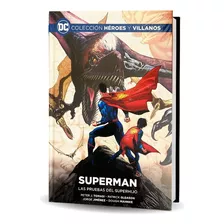 Dc Héroes Y Villanos - Superman Las Pruebas Del Superhijo