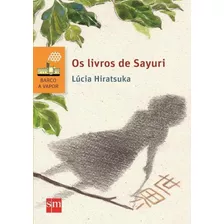 Livros De Sayuri, Os - 2ª Ed