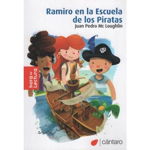 Ramiro En La Escuela De Los Piratas - Juan Pedro Mc Loughlin