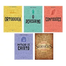 5 Livros - Ortodoxia Sermões Peregrino Confissões Imitação 