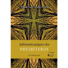 Sofrimento Psiquíco Dos Presbiteros