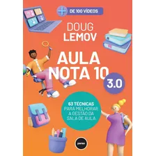 Livro Aula Nota 10 3.0, De Doug Lemov. Editora Grupo A Em Português, 2023