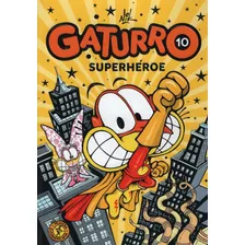 Gaturro Superhéroe - Gaturro 10 - Nik