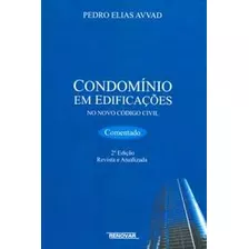 Livro Direito Condomínio Em Edificações No Novo Código Civil De Pedro Elias Avvad Pela Renovar (2007)