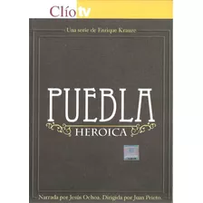 Puebla Heroica | Dvd Documental Nuevo