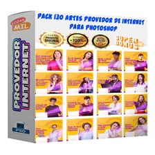 Pack 130 Artes Para Provedor De Internet Editáveis Psd + Png