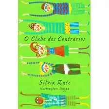 Livro O Clube Dos Contrários