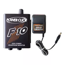 Amplificador Fone De Ouvido Power Click F10 + Fonte Ps01 Ori