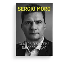 Livro Contra O Sistema De Corrupção