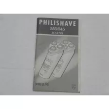 Manual Philips Philishave 555 E 545 Barbeador Elétrico