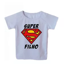 Camiseta Infantil Masculina Super Filho