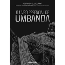 O Livro Essencial De Umbanda