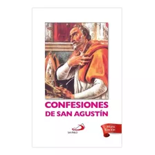 Confesiones De San Agustín, Nueva Edición