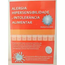Livro- Alergia, Hipersensibilidade E Intolerância Alimentar