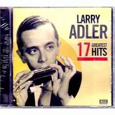 Larry Adler - 17 Greatest Hits - Armonica - Cd 