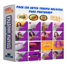 Pack 130 Artes Para Terapias Holísticas Editáveis Psd + Png